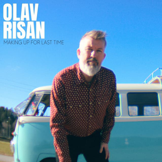 Olav Risan – Making Up For Last Time albumcover